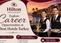 Explore Career Opportunities at Hilton Hotels Turkey