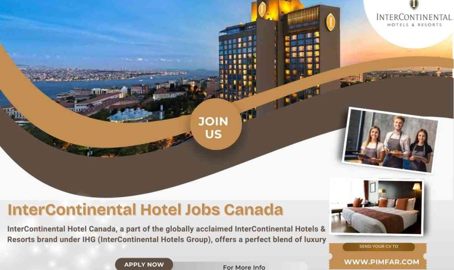 InterContinental Hotel Jobs Canada