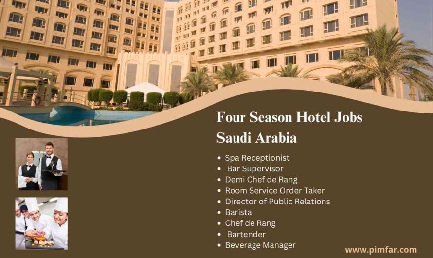 Four Season Hotel Jobs Saudi Arabia