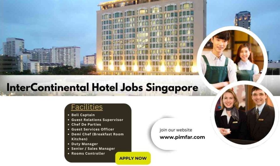 InterContinental Hotel Jobs Singapore