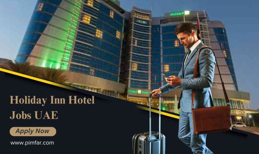 Holiday Inn Hotel Jobs UAE