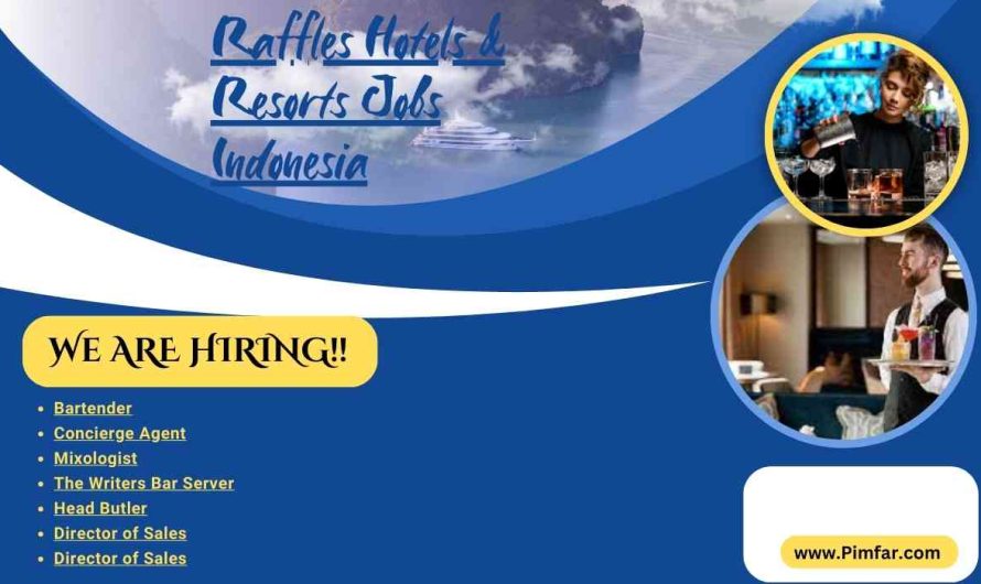Raffles Hotels & Resorts Jobs Indonesia
