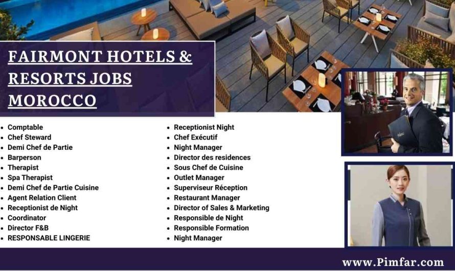 Fairmont Hotels & Resorts Jobs Morocco