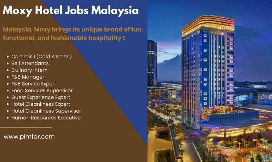 Moxy Hotel Jobs Malaysia