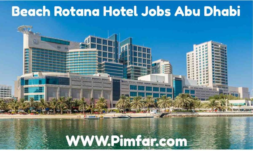 Beach Rotana Hotel Jobs Abu Dhabi