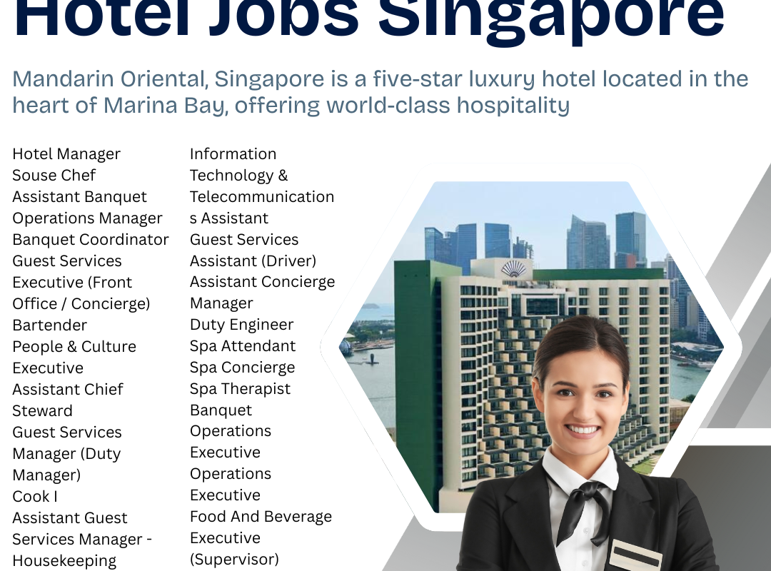 Mandarin Oriental, Hotel Jobs Singapore