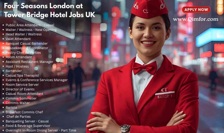 Four Seasons London at Tower Bridge Hotel Jobs UK