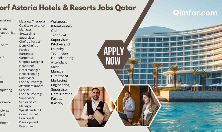 Waldorf Astoria Hotels & Resorts Jobs Qatar