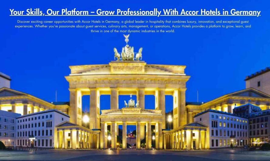 Your Skills, Our Platform – Grow Professionally With Accor Hotels in Germany