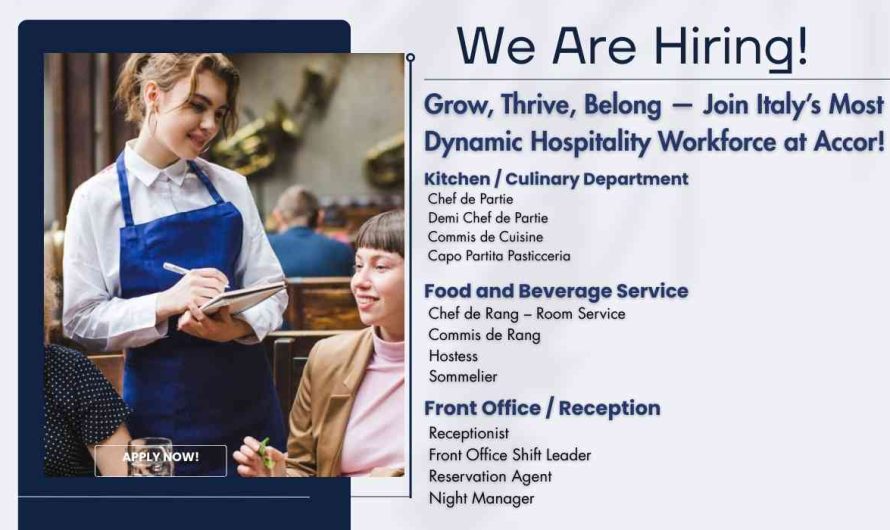 Grow, Thrive, Belong — Join Italy’s Most Dynamic Hospitality Workforce at Accor!