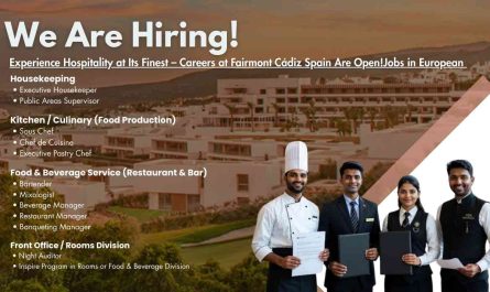 Experience Hospitality at Its Finest – Careers at Fairmont Cádiz Spain Are Open!