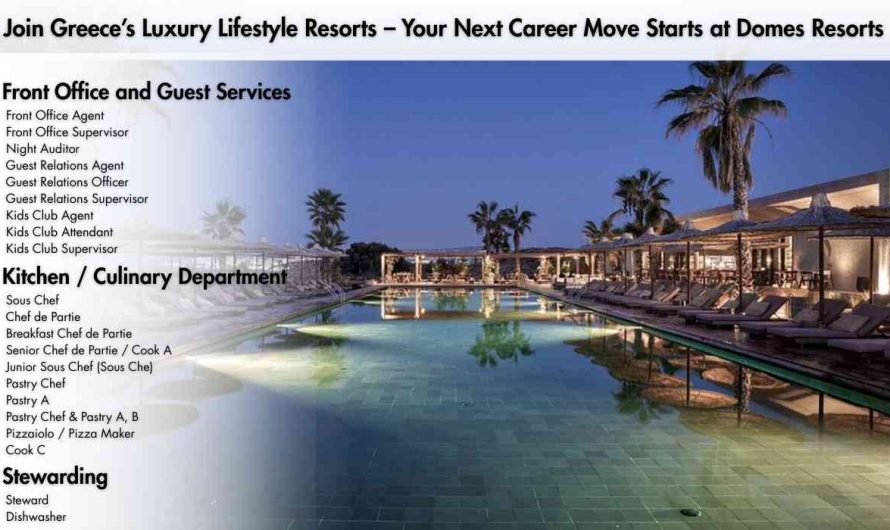 Join Greece’s Luxury Lifestyle Resorts – Your Next Career Move Starts at Domes Resorts