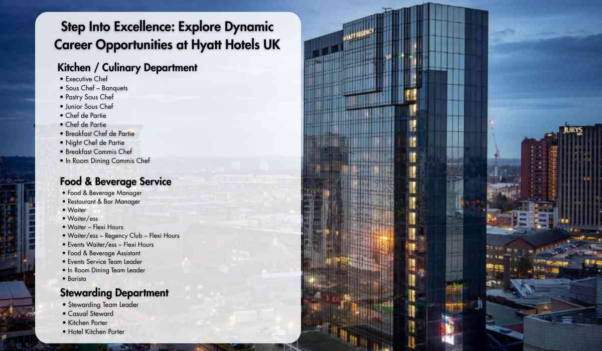 Step Into Excellence: Explore Dynamic Career Opportunities at Hyatt Hotels UK
