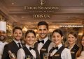 Four Seasons Hotels and Resorts Jobs UK
