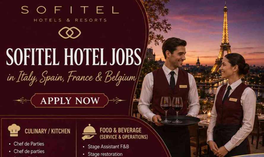 Sofitel Hotel Jobs in Italy, Spain, France & Belgium – Apply Now