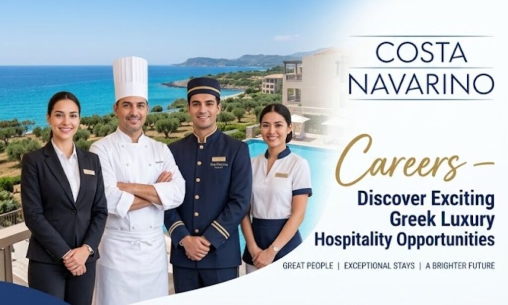 Costa Navarino Greece Hiring – Latest Hotel & Resort Vacancies