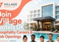 Join Village Hotels UK – Hospitality Careers & Job Openings