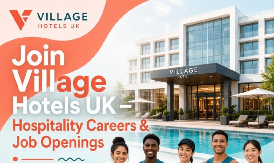 Join Village Hotels UK – Hospitality Careers & Job Openings