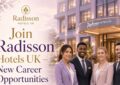 Join Radisson Hotels UK – New Career Opportunities